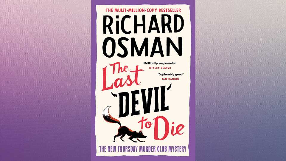 Win a copy of The Last Devil To Die by Richard Osman in this week's Fabulous book competition | The Sun